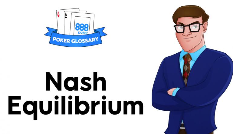 Nash equilibrium and poker Nash equilibrium and poker